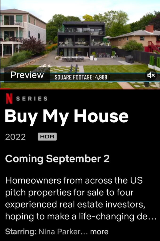 What? You Want Me to Be on Netflix? | buy my house netflix UI preview